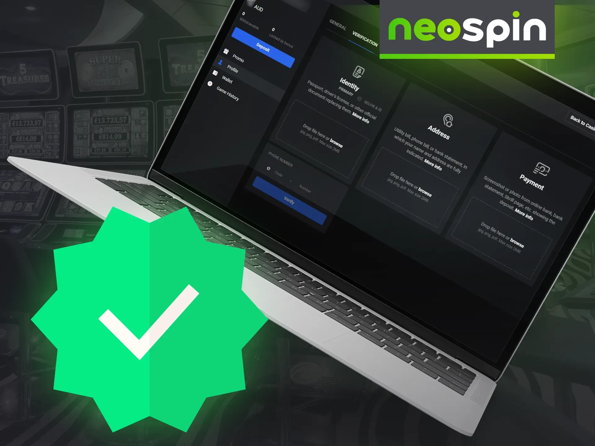 Neospin Casino has a KYC verification procedure for every customer.