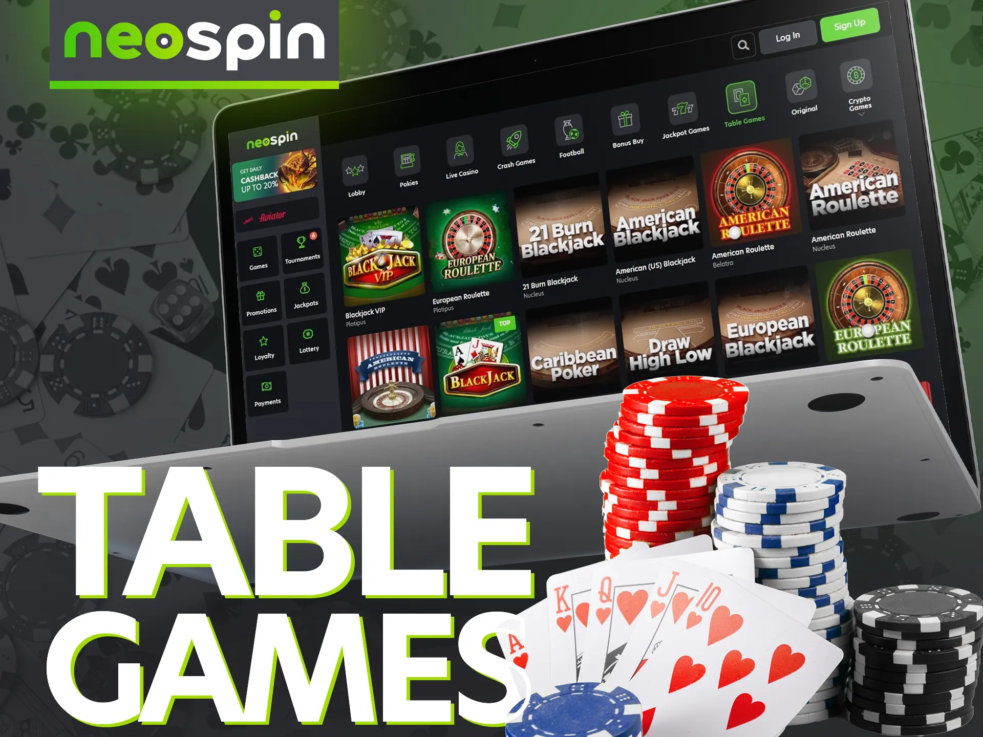 Neospin provides a wide range of table games.